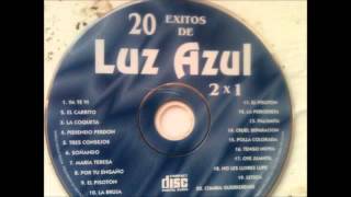 Conjunto Luz Azul TRES CONSEJOS [upl. by Cadel]