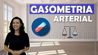 COMO INTERPRETAR UMA GASOMETRIA ARTERIAL Respiratório 06 [upl. by Redmond]