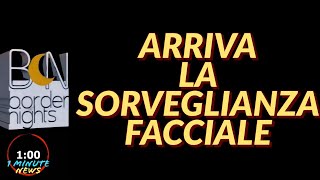 ARRIVA LA SORVEGLIANZA quotFACCIALEquot  1 Minute News [upl. by Hach695]