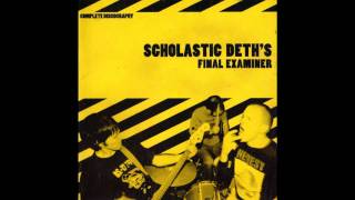 Scholastic Deth  Nows the time [upl. by Roybn]