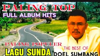 Doel sumbang full album Wajib di puter laguna enak di dengarkan Banyak di cari buat teman kerja [upl. by Hsak]