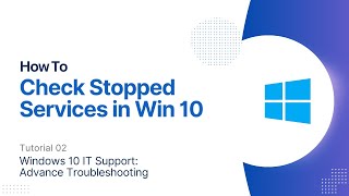 How To Check Stopped Services  Windows 10 Advanced Troubleshooting [upl. by Sukram825]