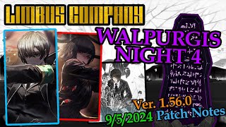 WALPURGIS NIGHT 4  Limbus Company Patch Notes amp Identity Overview [upl. by Durrace]