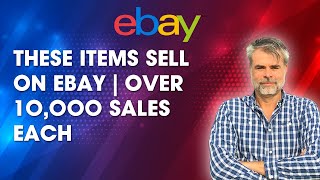 These Items Sell On eBay  Over 10000 sales each [upl. by Dhruv184]