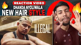 Reaction on Dhanda Nyoliwala  Illegal Official Music Video [upl. by Boyden]