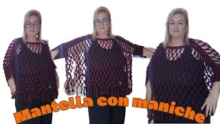 MANTELLINA QUADRIFOGLIO poncho con maniche uncinetto oversize [upl. by Binny848]