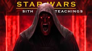 Embrace Your Dark Side  Sith Teachings [upl. by Ednyl]