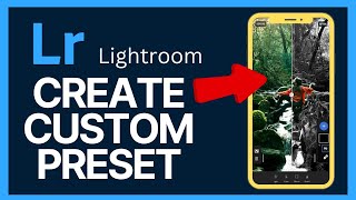 How to Create Custom Preset in Lightroom 2024 [upl. by Bettye]