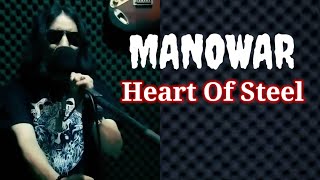 MANOWAR  HEART OF STEEL cover by Bayu Boomers [upl. by Ratcliffe16]