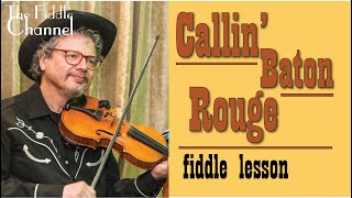 Callin Baton Rouge fiddle [upl. by Zachery716]