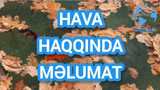 HAVA haqqında məlumat Xeberizle [upl. by Salokkin]