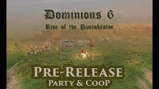 Dominions 6  Live Stream Party  Coop With DasTactic amp Battlemode [upl. by Kistner254]