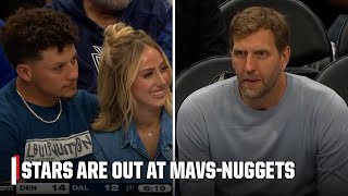 Dirk Nowitzki Patrick amp Brittany Mahomes pull up to Mavericks vs Nuggets 🤩  NBA on ESPN [upl. by Enilada]