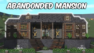 BUILDING AN ABANDONED MANSION in BLOXBURG [upl. by Enelak]