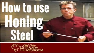 Hone a Knife with Chef EricChef Eric’s Culinary Classroom  Best Cooking Schools in America [upl. by Howenstein]