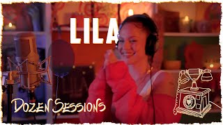 LILA  Dozen Sessions [upl. by Laufer]