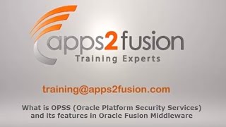 What is OPSS Oracle Platform Security Services and its features in Oracle Fusion Middleware [upl. by Urdna495]