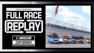 GEICO 500 from Talladega Superspeedway  NASCAR Cup Series Full Race Replay [upl. by Einama]