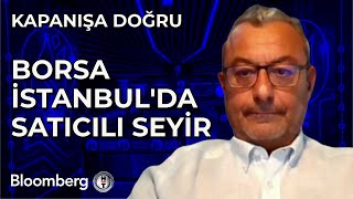 Kapanışa Doğru  Borsa İstanbulda Satıcılı Seyir  16 Ekim 2024 [upl. by Nivle23]