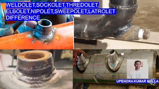 Pipe Fittings  Weldolet  Sockolet  Thredolet  Elbowlet  Nipolet  Sweepolet  Latrolet  Telugu [upl. by Aihsem]