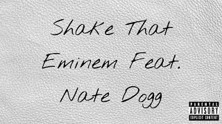 Eminem  Shake That ft Nate Dogg Lofi Remix [upl. by Alexi617]