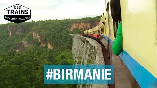 Birmanie  Des trains pas comme les autres  Documentaire Voyage [upl. by Bentley]