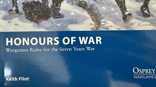 Honours of War Wargames Rules for the Seven Years War Overview [upl. by Onimixam193]