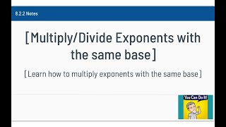 Unit 2 Lesson 2 Multiply Divide Exponents with the Same Base [upl. by Akirahc450]