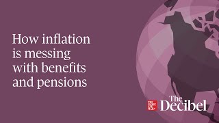 How inflation is messing with benefits and pensions [upl. by Senhauser66]