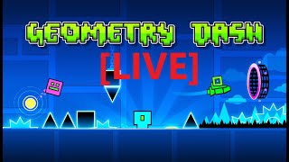 🔴 LIVE Playing Geometry Dash [upl. by Leafar]