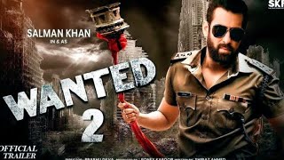 NEW MOVIE WANTED 2 SALMAN KHAN 2025 [upl. by Elam]