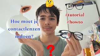 TutorialHow to  HOE MOET JE CONTACTLENZEN INDOEN  Emile Thys tutorial howto youtube [upl. by Annaer]