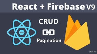 ReactJs amp Firebase v9 Realtime Database  CRUD and Pagination [upl. by Nosa]