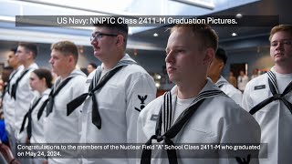 US Navy NNPTC Class 2411M Graduation Pictures [upl. by Badr]