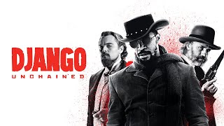 Django Unchained 2012 Movie  Jamie Foxx Django Leonardo DiCaprio Unchained Movie Full FactsReview [upl. by Crispas]