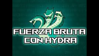 Laboratorio Hacking Fuerza Bruta con Hydra [upl. by Isabel999]