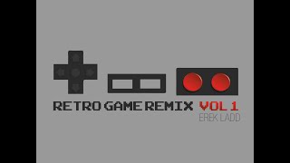 Retro Game Remix Vol 1 Album  Retro Game Remix [upl. by Doloritas]