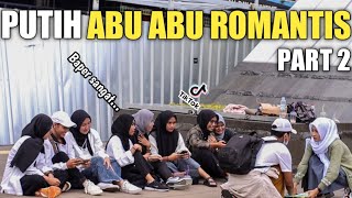 PUTIH ABU ABU ROMANTIS PART 2 VIRAL [upl. by Trin]