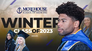 Morehouse School of Medicine Winter Class of 2023 Recap [upl. by Kathleen]