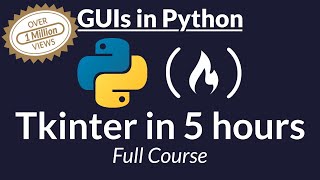 Tkinter Course  Create Graphic User Interfaces in Python Tutorial [upl. by Lledraw]