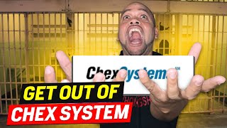 How To Get Out The CHEX SYSTEMS  Follow This Secret HACK [upl. by Ecylahs484]