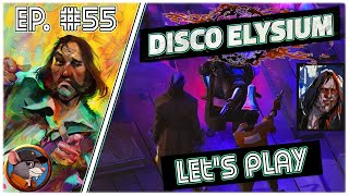 Disco Elysium  55  La poularde [upl. by Bendicta383]