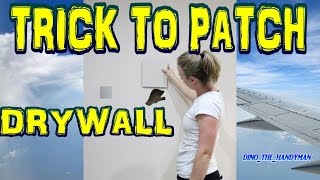 THE TRICK TO PATCHING DRYWALL [upl. by Eidob]