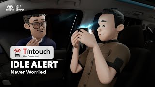 Toyota TIntouch – Eps 11 Idle Alert Never Worried [upl. by Ennaer]