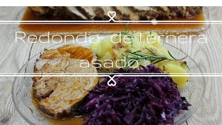 Redondo de ternera ASADO  Realmente Delicioso [upl. by Agata391]