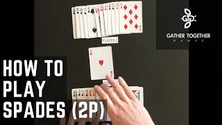 How To Play Spades 2 Player [upl. by Norvol]