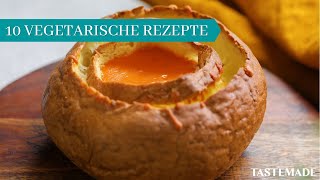 10 UNGLAUBLICHE Vegetarische Rezepte [upl. by Myranda]