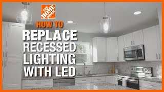 How to Replace Recessed Lighting with LED  The Home Depot [upl. by Ytirahc824]