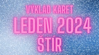 💞 ŠTÍR  LEDEN 2024 💞 [upl. by Allez]