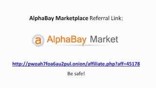 AlphaBay Market Referral Invite Registration Link [upl. by Doralin886]